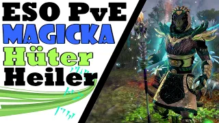 ESO | PvE Magicka Hüter Heiler Build [Harrowstorm]