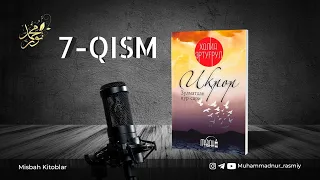 IQROR / AUDIO KITOB / 7-QISM / MUHAMMAD NUR