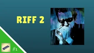 Riff 2 - Gaita C