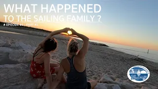 What happened to The Sailing Family in the last 2 years (part #1) (The Sailing Family) Ep.81