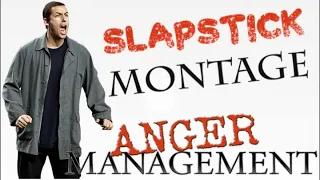 Anger Management Slapstick Montage (Music Video)