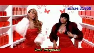 Mariah Carey Up Out My Face ft Nicki Minaj Legendado- por Polly.flv