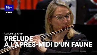 Prélude à l'après-midi d'un faune (Claude Debussy) // Danish National Symphony Orchestra (live)