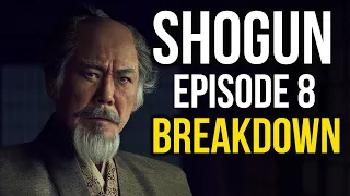 Shogun Episode 8 Breakdown: Toronaga’s GREATEST LOSS