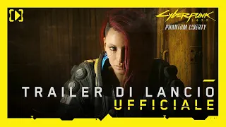 Cyberpunk 2077: Phantom Liberty — Trailer di lancio ufficiale