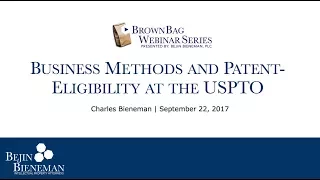 Webinar - Business Methods and Patent-Eligibility at the USPTO