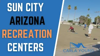 Sun City Az Recreation Centers