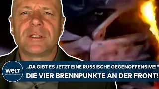 PUTINS KRIEG: "Da gibt es jetzt eine russische Gegenoffensive!" Die vier Brennpunkte an der Front!