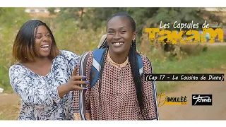 Les Capsules de Takam, Cap 17   La Cousine de Diane