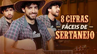 8 CIFRAS FÁCEIS DE SERTANEJO PARA TOCAR NO VIOLÃO