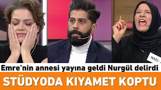 Emre'nin annesi stüdyoya geldi Nurgül delirdi!