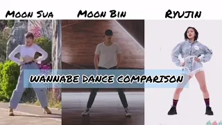 WANNABE DANCE COMPARISON-Ryujin(ITZY), MoonBin(Astro), MoonSua(Billlie)