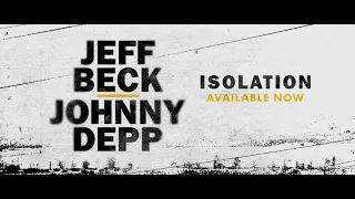 ✨Jeff Beck and Johnny Depp - ISOLATION [Oficial 4K]  [Música] En Español