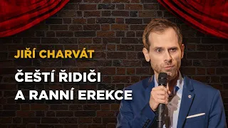 Jiří Charvát: Čeští řidiči a ranní erekce