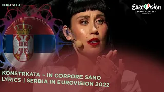 Konstrakta - In corpore sano|🇷🇸 Serbia in Eurovision 2022 Lyrics