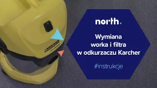 Wymiana worka i filtra w odkurzaczu Karcher WD3 | North.pl