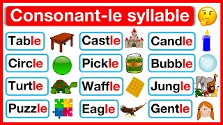 What is a CONSONANT-LE SYLLABLE? 🤔 | Learn with examples | Syllables in English | 7 Syllables