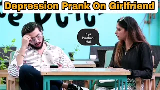 Depression Prank On My Girlfriend | @AwaisBhatti28