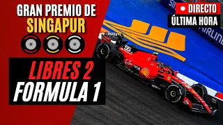 🔴 F1 DIRECTO | GP SINGAPUR (LIBRES 2) - Live Timing y Telemetría