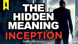 The Hidden Meaning in Inception - Earthling Cinema