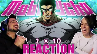 WE GOT SO HYPED!! 🔥 Mob Psycho 100 2x10 REACTION!