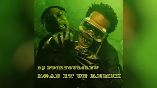 Juicy J - Load It Up ft. NLE Choppa (Dj Fuckyourcrew REMIX)