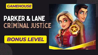 GameHouse Parker & Lane Criminal Justice Bonus Level