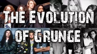 The Evolution of Grunge - A Evolução do Grunge