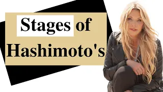 Stages of Hashimotos