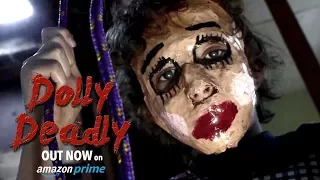 DOLLY DEADLY | Official Trailer