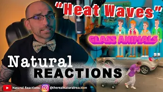 Glass Animals - Heat Waves FIRST LISTEN REACTION (Official Video)