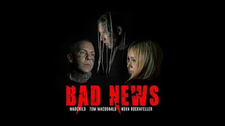 Tom Macdonald and Madchild - Bad News ft. Nova Rockafeller
