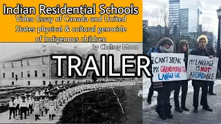 TRAILER | Indian Residential Schools Video Essay