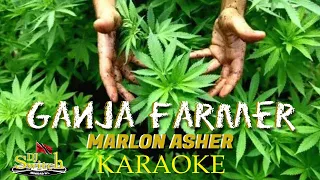 Ganja Farmer  -  Marlon Asher Karaoke