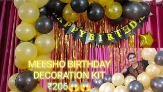 MEESHO birthday decoration kit under 200||  Meesho birthday decor haul || birthday decoration kit ||