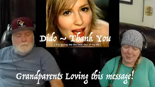 Dido ~ Thank You ~ GREAT MESSAGE! ~ Grandparents from Tennessee (USA) react - first time reaction