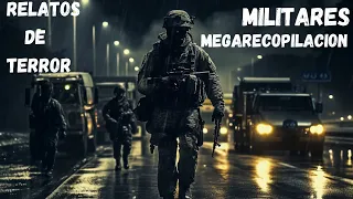 "Megarecopilación: Relatos De Terror enviados por Militares y Policías Historias de Terror