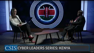 The Future of Cyber on the African Continent: A Conversation with Kenya's PS Tanui