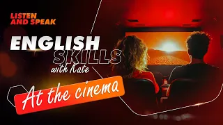 At the cinema | English Skills with Kate | English Skills | English stories | Dune Part Two