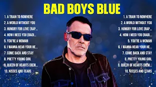 Bad Boys Blue Greatest Hits Full Album ▶️ Top Songs Full Album ▶️ Top 10 Hits of All Time