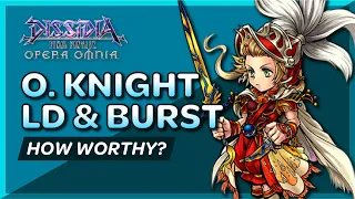 DFFOO - How worthy are they? - Onion Knight LD & Burst