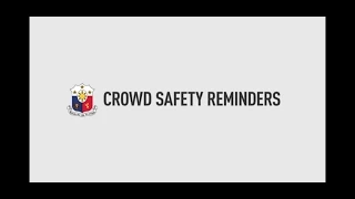 Crowd Safety Reminders