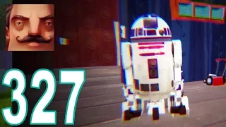 Hello Neighbor - My New Neighbor R2-D2 (R2D2) Act 2 Gameplay Walkthrough Part 327