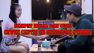 SEMPAT KESAL DAN CUEK ‼️ SI CANTIK MENDADAK NYAMAN