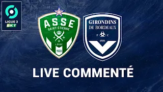 🔴 SAINT-ETIENNE vs BORDEAUX 🎥 LIVE / DIRECT | CHAUDRON EN FEU 💥 Multiplex Ligue 2