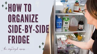 How To Organize A Side By Side Fridge
