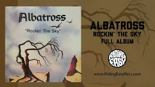 Albatross " Rockin' The Sky"  (Official Full Album Stream)