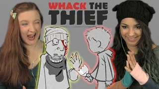 A BOY AND HIS WHACK | Girls Play | Whack the Thief