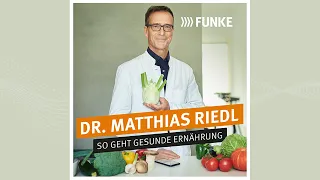 Ernährungsdoc Matthias Riedel: Was gegen die Abnehmspritze auf Rezept spricht