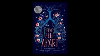 Five Feet Apart Chapter 1 Part 2/2